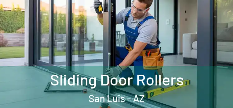 Sliding Door Rollers San Luis - AZ